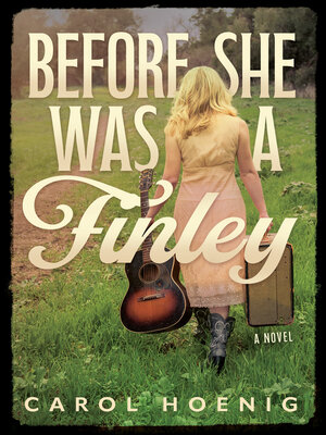 cover image of Before She Was a Finley